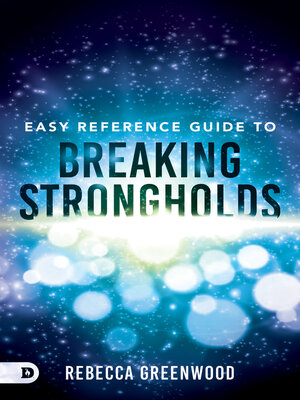 cover image of Easy Reference Guide to Breaking Strongholds